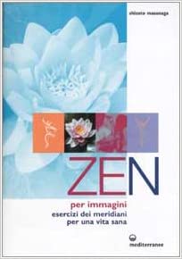 libro zen per immagini di shizuto masunaga